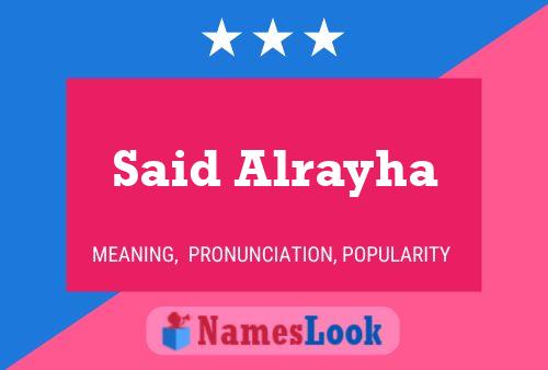 Said Alrayha Namensposter