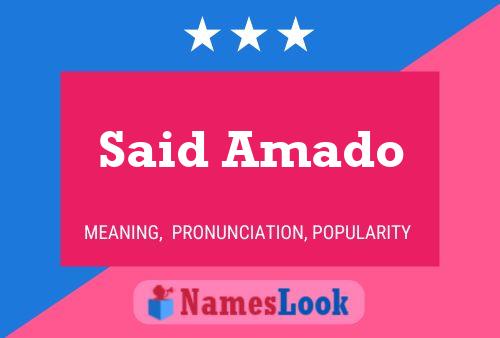 Said Amado Namensposter