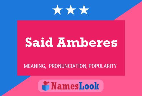 Said Amberes Namensposter