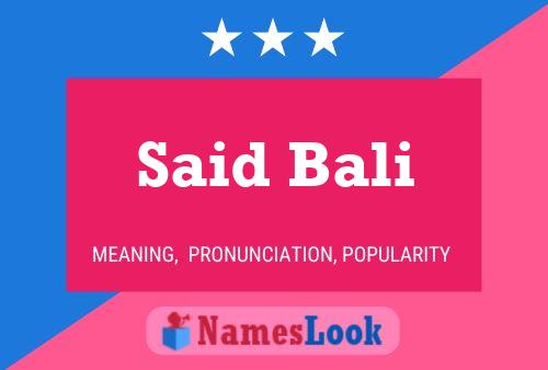 Said Bali Namensposter