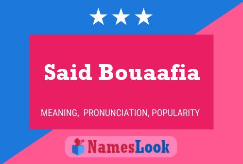 Said Bouaafia Namensposter