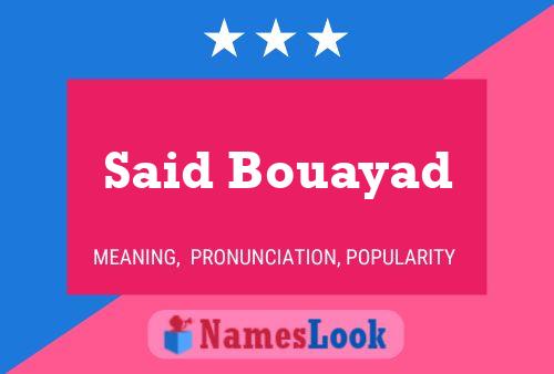 Said Bouayad Namensposter