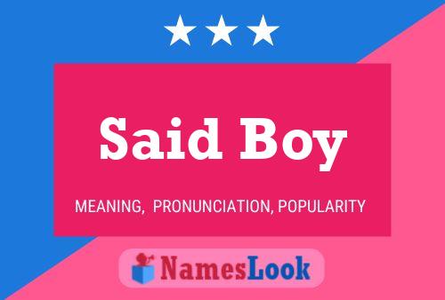 Said Boy Namensposter