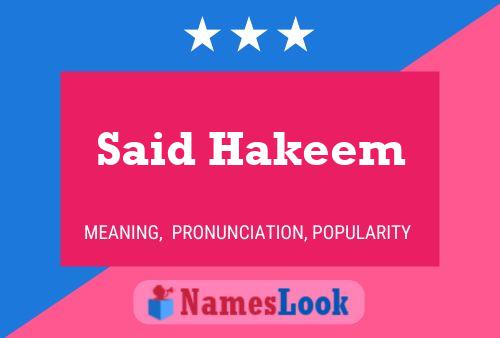 Said Hakeem Namensposter