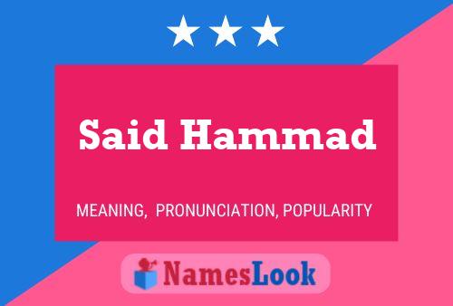 Said Hammad Namensposter