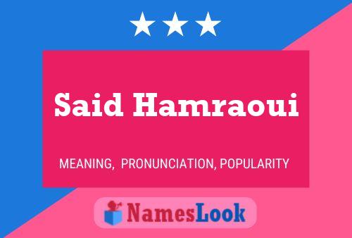 Said Hamraoui Namensposter