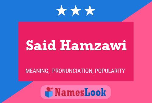 Said Hamzawi Namensposter