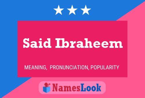 Said Ibraheem Namensposter