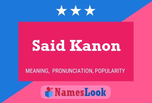 Said Kanon Namensposter