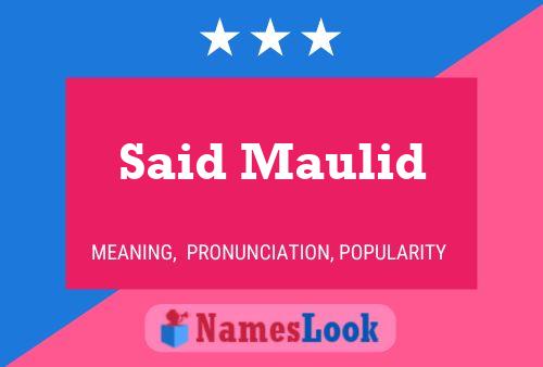 Said Maulid Namensposter