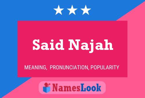 Said Najah Namensposter