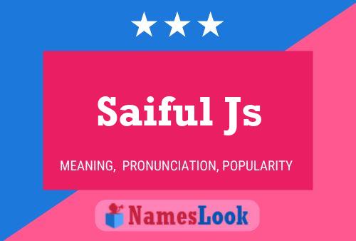 Saiful Js Namensposter