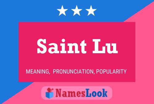 Saint Lu Namensposter