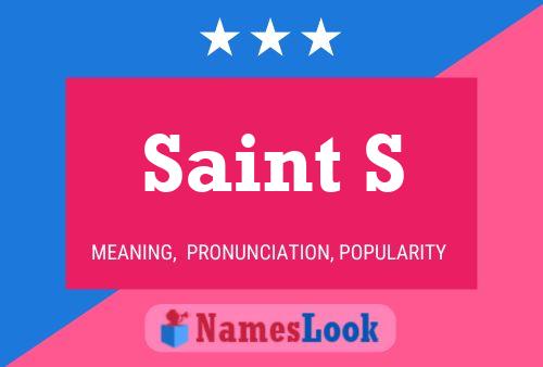 Saint S Namensposter