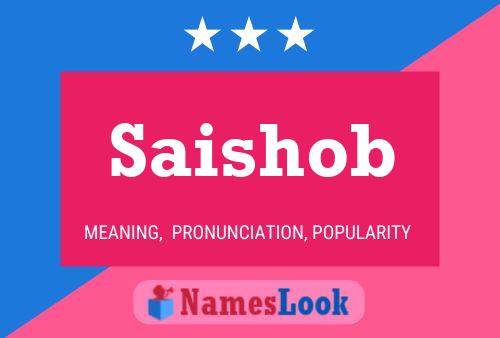 Saishob Namensposter