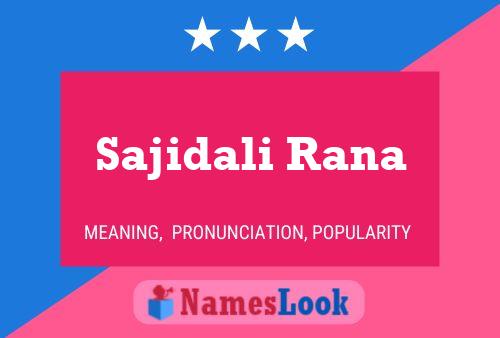 Sajidali Rana Namensposter