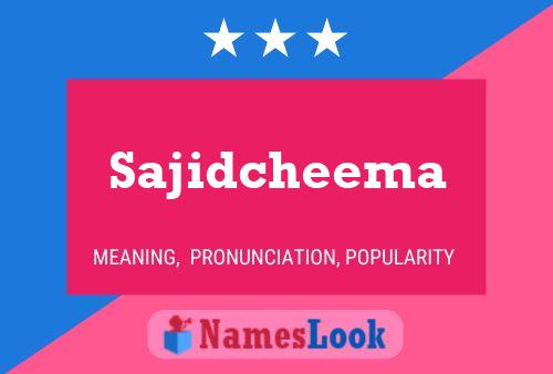 Sajidcheema Namensposter