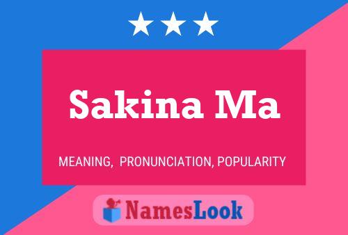 Sakina Ma Namensposter