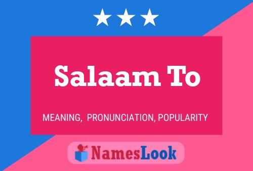 Salaam To Namensposter