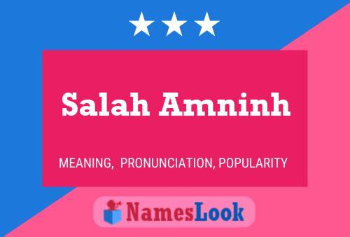 Salah Amninh Namensposter