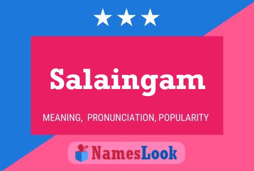 Salaingam Namensposter