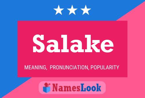 Salake Namensposter