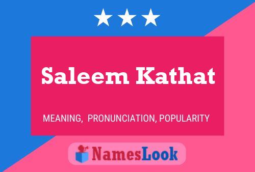 Saleem Kathat Namensposter