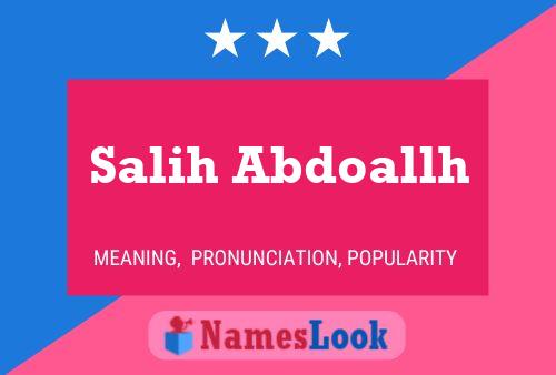 Salih Abdoallh Namensposter