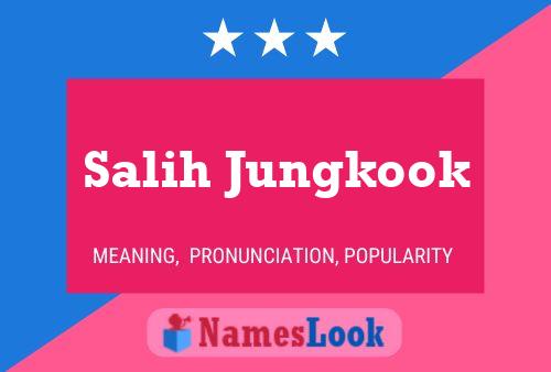 Salih Jungkook Namensposter