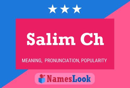 Salim Ch Namensposter