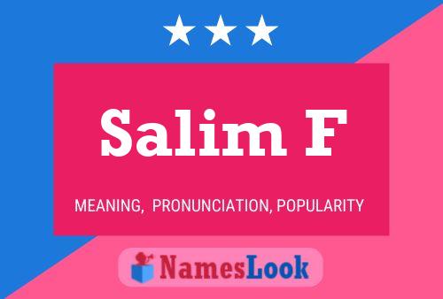 Salim F Namensposter