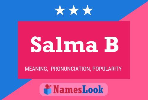 Salma B Namensposter