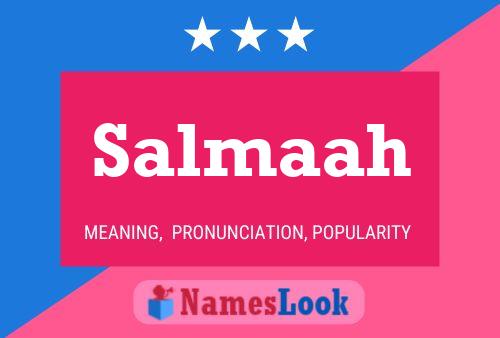 Salmaah Namensposter