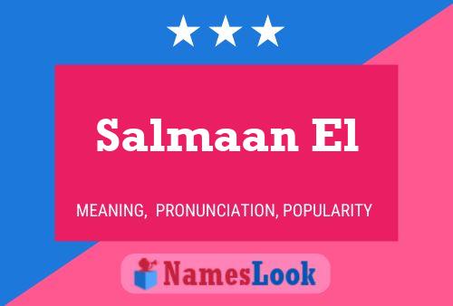 Salmaan El Namensposter