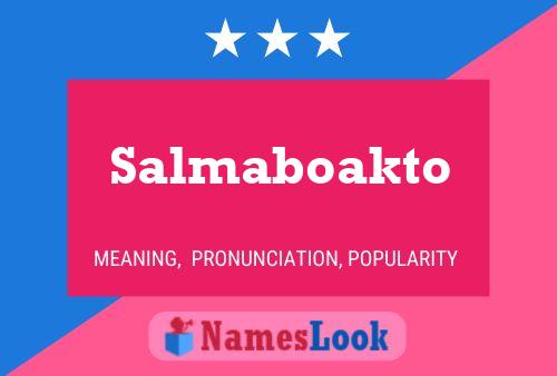 Salmaboakto Namensposter