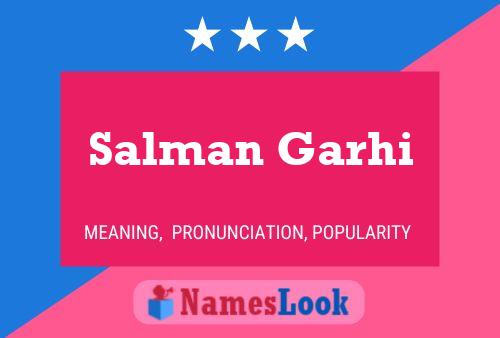 Salman Garhi Namensposter