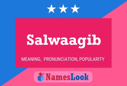 Salwaagib Namensposter