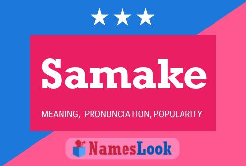 Samake Namensposter