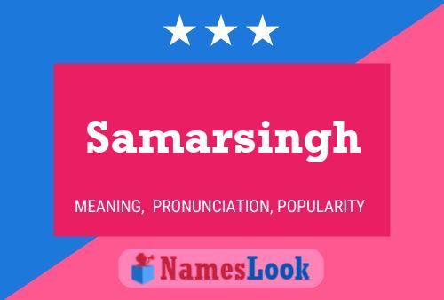 Samarsingh Namensposter