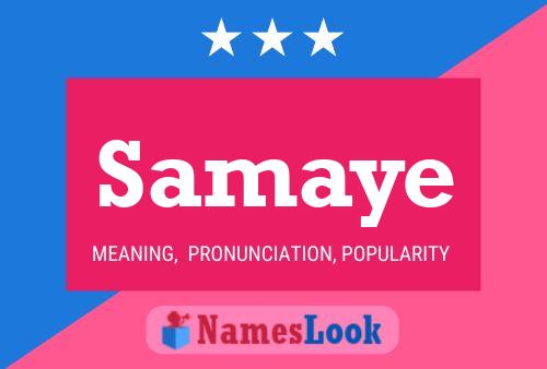 Samaye Namensposter