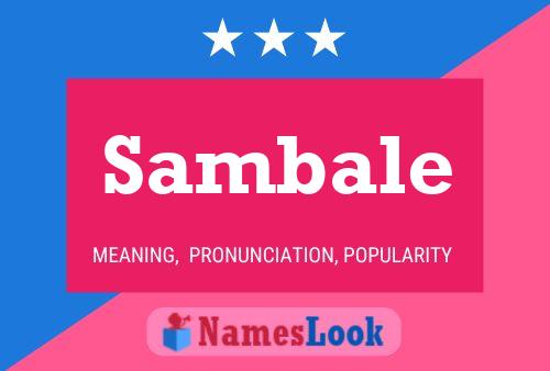 Sambale Namensposter