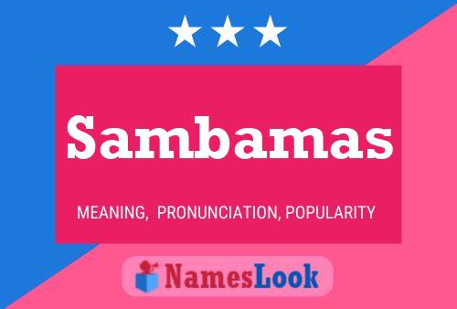 Sambamas Namensposter