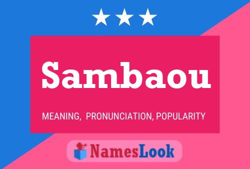 Sambaou Namensposter