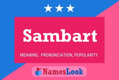 Sambart Namensposter