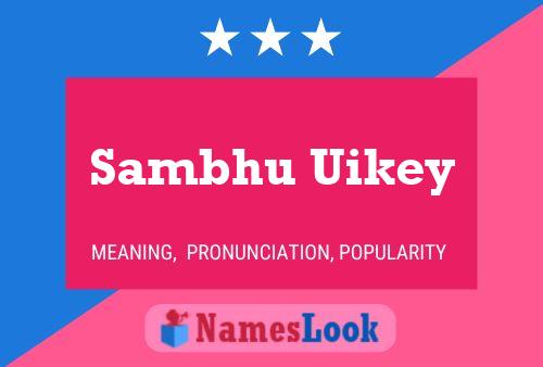 Sambhu Uikey Namensposter