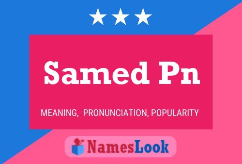 Samed Pn Namensposter