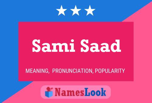 Sami Saad Namensposter