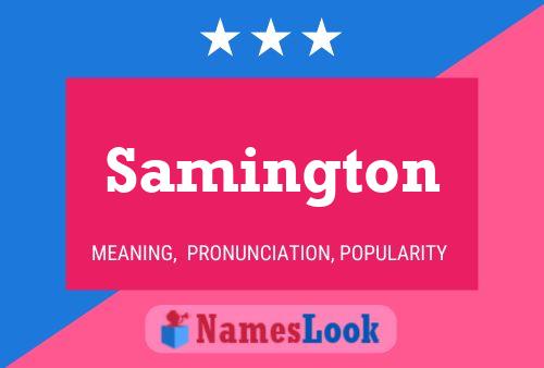 Samington Namensposter