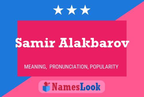 Samir Alakbarov Namensposter