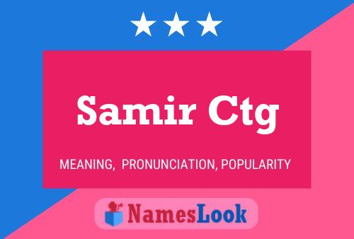 Samir Ctg Namensposter